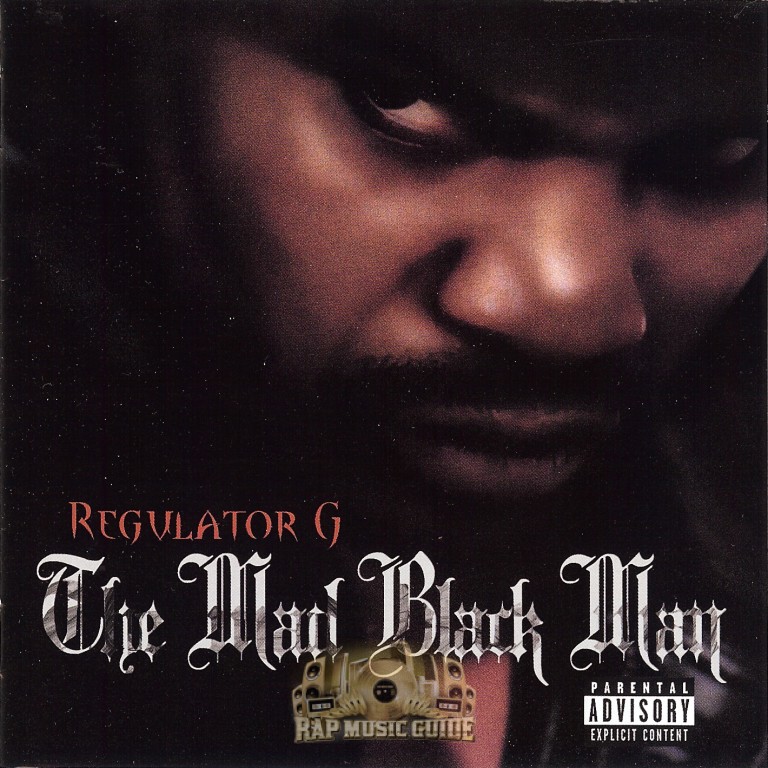 Regulator G - The Mad Black Man: CD | Rap Music Guide